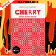 Cherry by Nico Walker