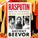 Rasputin: And the Downfall of the Romanovs  by Antony Beevor