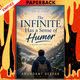 The Infinite Has a Sense of Humor by  Abundant Deepak