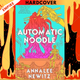 Automatic Noodle by Annalee Newitz