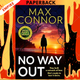 No Way Out by Max Connor