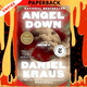 Angel Down (Pulitzer Prize Winner) by Daniel Kraus