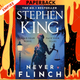 Never Flinch by Stephen King