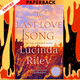 The Last Love Song by Lucinda Riley