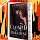 Claimed by Darkness: Signature Edition by S.R. Hartley