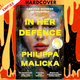 In Her Defense (A Reese Witherspoon Book Club Pick) by Philippa Malicka