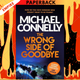 The Wrong Side of Goodbye by Michael Connelly