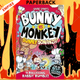 Bunny vs Monkey: Bunny Bonanza by Jamie Smart
