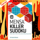 Mensa Killer Sudoku: More than 200 of the most difficult number puzzles by Dr.Gareth Moore