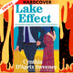 Lake Effect by Cynthia D'Aprix Sweeney