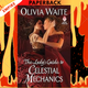 The Lady's Guide to Celestial Mechanics: Feminine Pursuits (Mass Paperback) by Olivia Waite