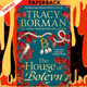 The House of Boleyn by Tracy Borman