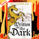 Written on the Dark by Guy Gavriel Kay