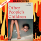 Other People's Children by Ben Faccini
