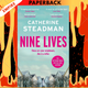 Nine Lives by Catherine Steadman