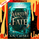Worthy of Fate by A.N. Caudle