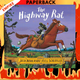 The Highway Rat by Julia Donaldson