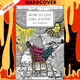 How to Live Like a Stoic: A Handbook for Happiness by Tom Hodgkinson