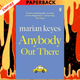 Anybody Out There: Book Awards Author of the Year 2022 by Marian Keyes