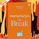The Break by Marian Keyes