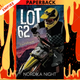 LOT 62 (From Nothing Book 2) by Nordika Night