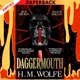 Daggermouth by H.M. Wolfe