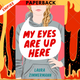 My Eyes Are Up Here by Laura Zimmermann