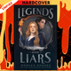 Legends and Liars (Echoes and Empires, #2) by Morgan Rhodes