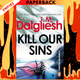 Kill Our Sins by J M Dalgliesh
