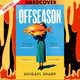 Offseason by Avigayl Sharp