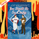 You Should Be So Lucky: A Novel by Cat Sebastian