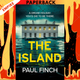 The Island by Paul Finch