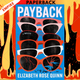 Payback by Elizabeth Rose Quinn