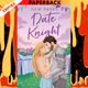 Date Knight by Sam Parks