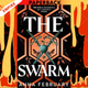 The Swarm by Anna February