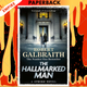 The Hallmarked Man: Cormoran Strike Book 8 by Robert Galbraith