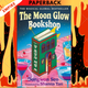 The Moon Glow Bookshop by Dongwon Seo