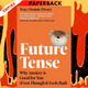 Future Tense: Why Anxiety Is Good for You (Even Though It Feels Bad) by Tracy Dennis-Tiwary