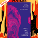 Sleep Has His House by Anna Kavan