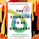 The Courage to be Ordinary by Ichiro Kishimi, Haydn Trowell (translator)
