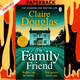 The Family Friend by Claire Douglas