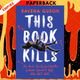 This Book Kills by Ravena Guron