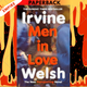 Men in Love by Irvine Welsh