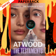 The Testaments by Margaret Atwood
