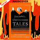 UNFINISHED TALES SPECIAL COLLECTORS ED by TOLKIEN, J R R