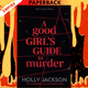 A Good Girl's Guide to Murder: After Dark (Book 1) by Holly Jackson