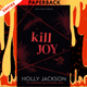 Kill Joy: After Dark by Holly Jackson