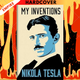 My Inventions: The Autobiography of Nikola Tesla - Gilded Pocket Edition by Nikola Tesla