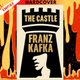 The Castle: Gilded Pocket Edition by Franz Kafka