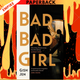 Bad Bad Girl by Gish Jen
